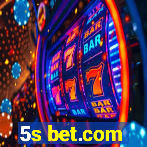 5s bet.com